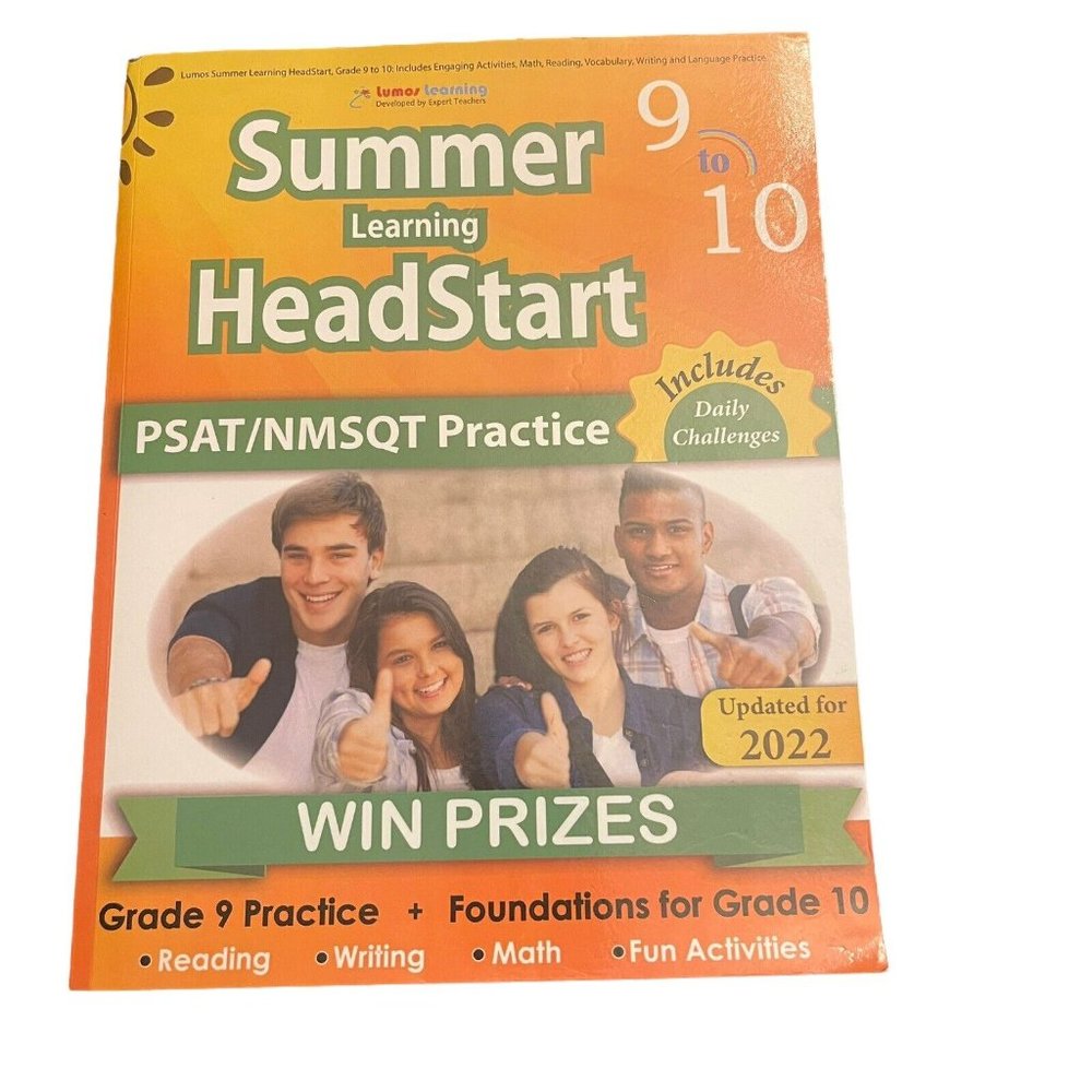 Lumos Summer Learning HeadStart Grade 9 to 10 PSAT NMSQT Practice Updated 2022